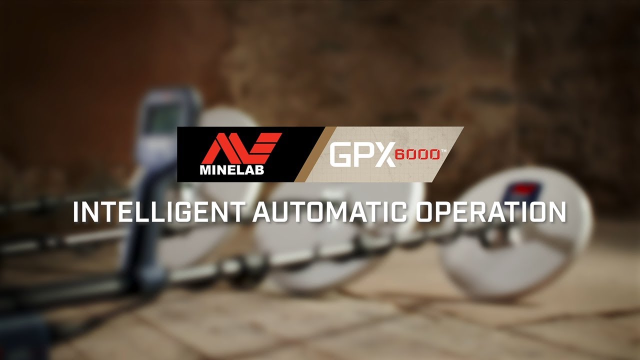 GPX 6000 Learn #5: Intelligent Automatic Operation | Minelab Metal Detectors