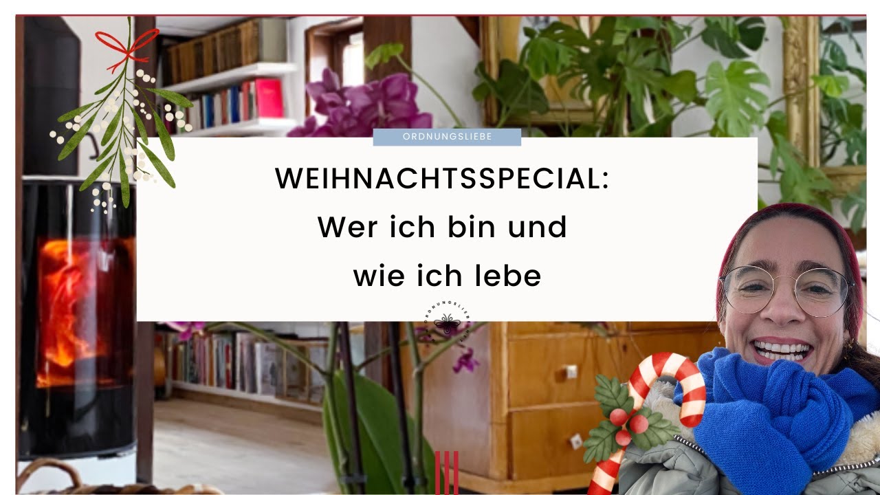 Weihnachtsspecial: Wer ich bin und wie ich lebe | Einblicke & Persönliches