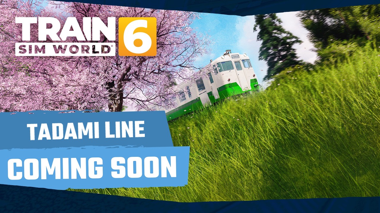 Train Sim World 6: Tadami Line - Coming 30th July!