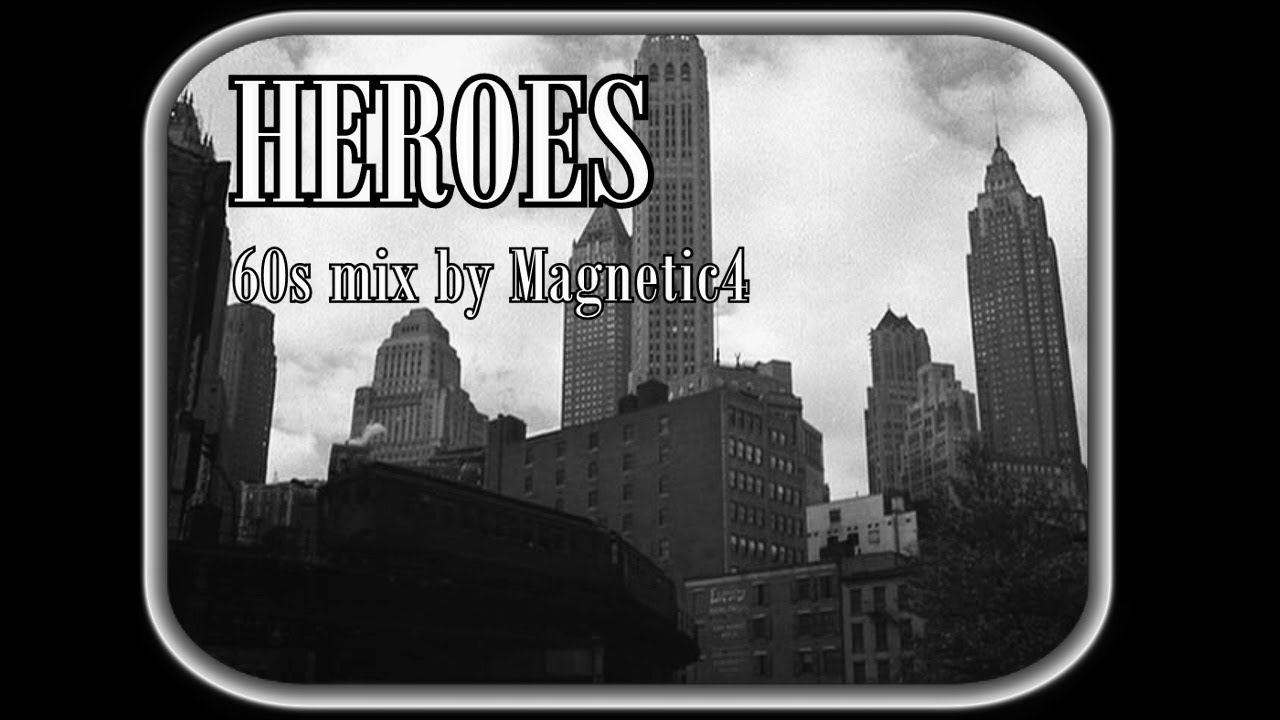 BEBO BEST  &  The Super Lounge Orchestra - HEROES    (60s mix by Magnetic4)