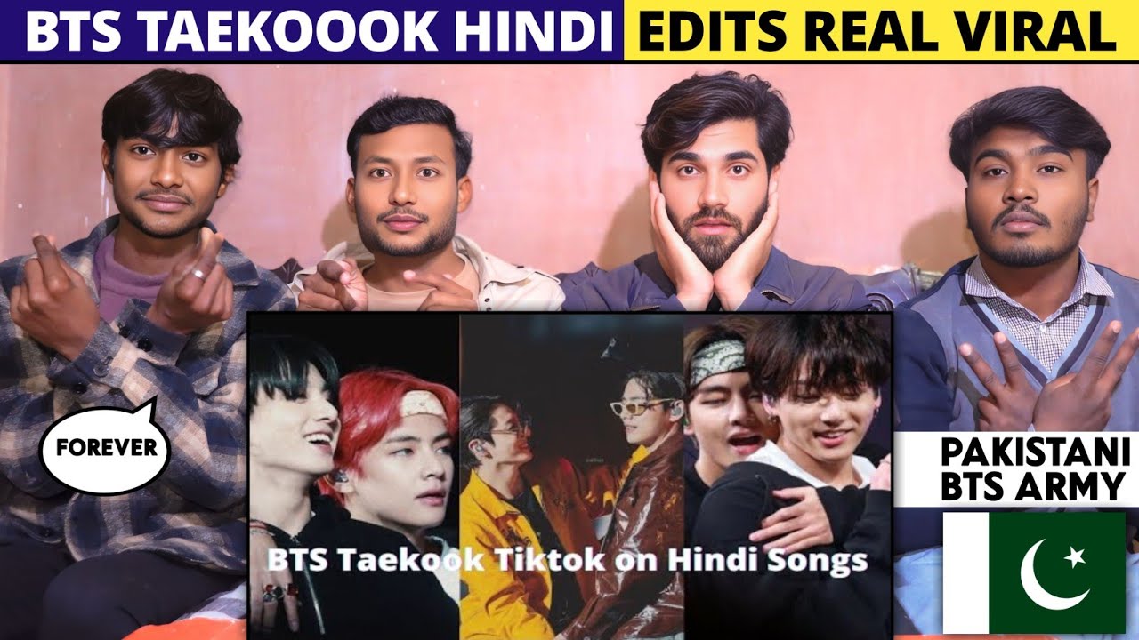 Bts Teakook Hindi Edits - Pakistani Reaction - Shan Rajpoot