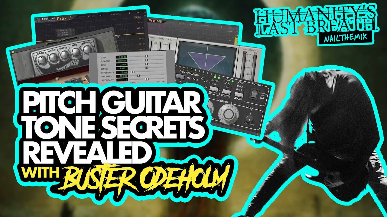 Buster Odeholm's pitched guitar tone secrets REVEALED!