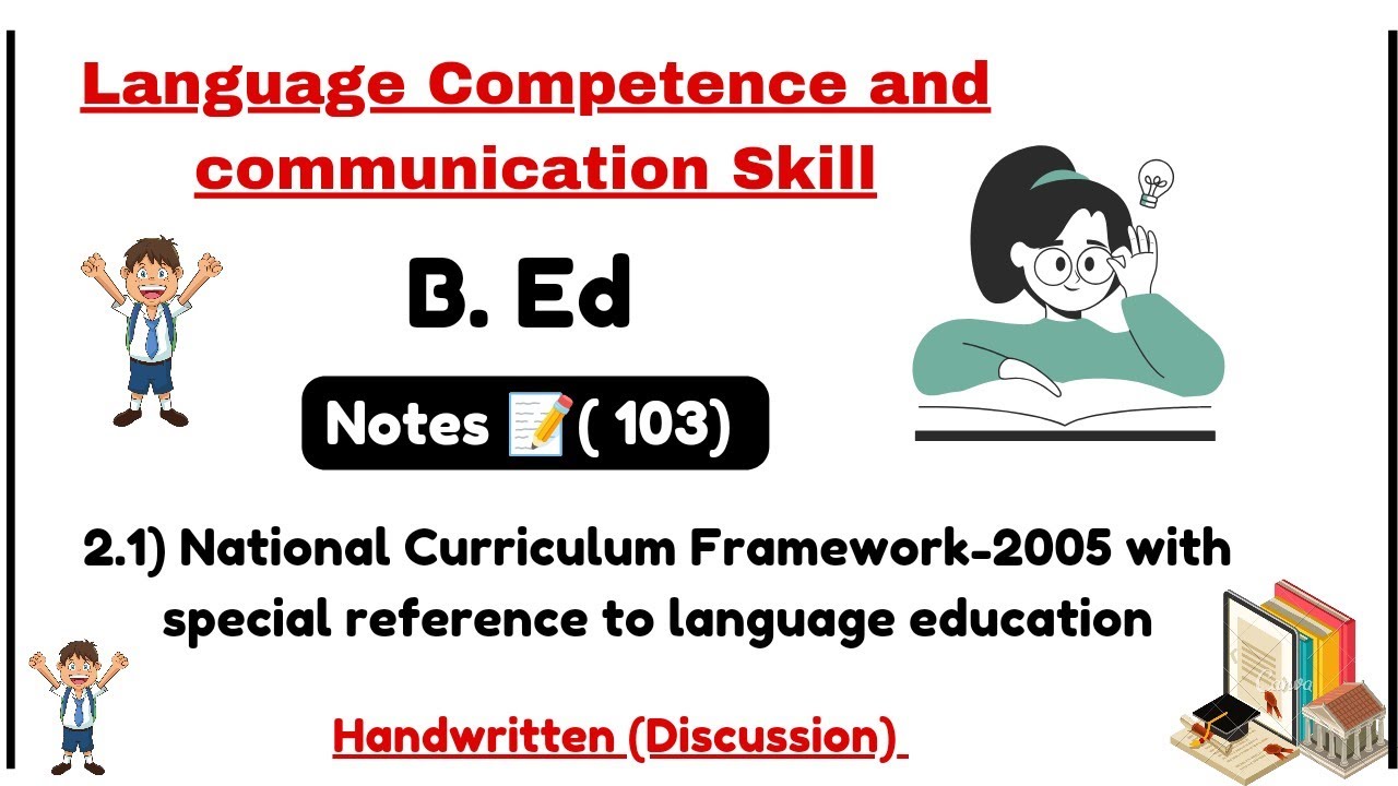 NCF- 2005, with special reference to Language Education #bednotes #jammuuniversitybed
