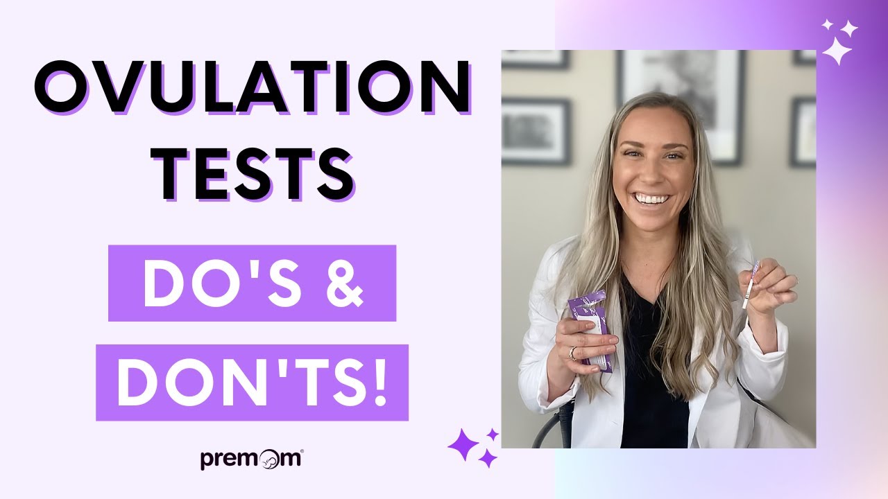 Ovulation Tests Do's & Don'ts to Get Pregnant Fast