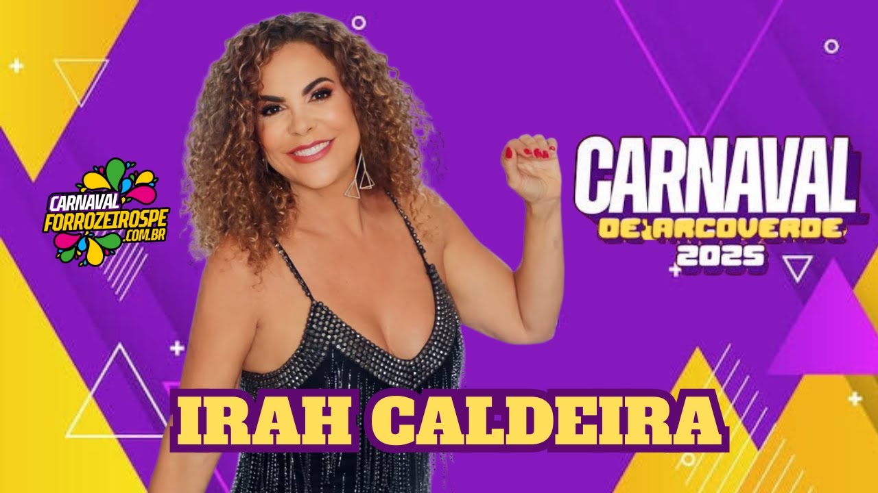Show de Irah Caldeira - Carnaval de Arcoverde 2025
