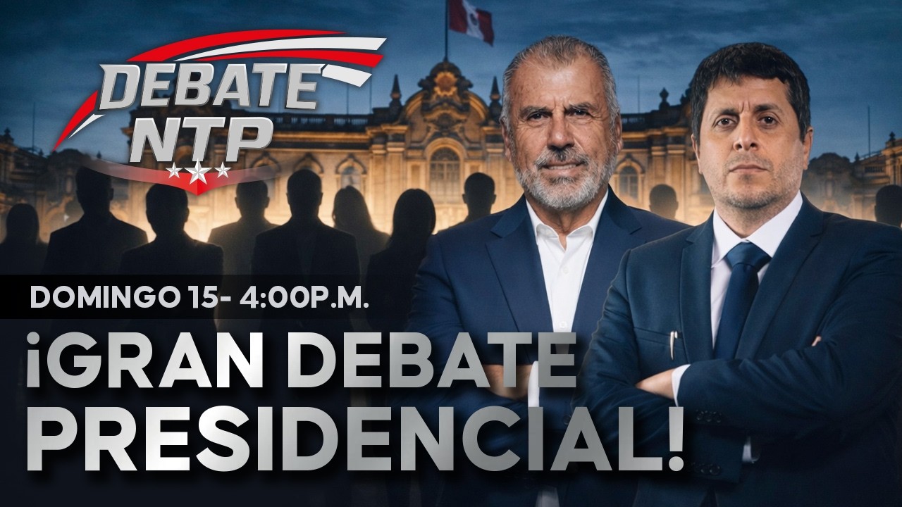 🔴 PRIMER GRAN DEBATE PRESIDENCIAL NTP | EN VIVO