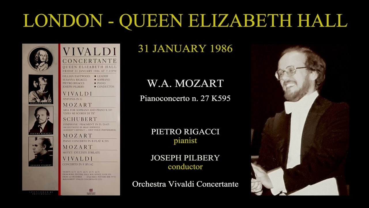 (1986) MOZART - Concerto n.27 K595 in Sib - Pietro Rigacci - Live rec LONDON Queen Elizabeth Hall