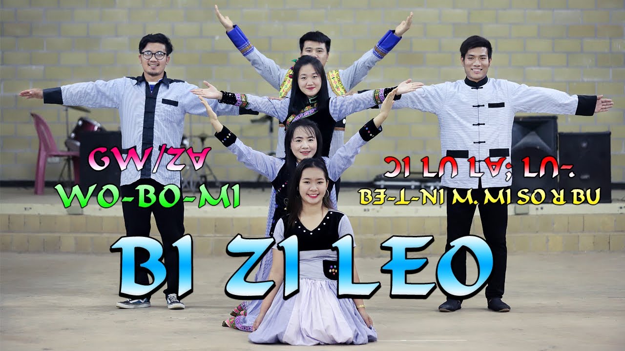 lisu song เพลงลีซู ลีซอ BI ZI LEO | WO-BO-MI