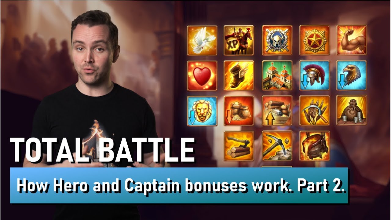 Total Battle | How Hero and Captain bonuses work. Part 2.