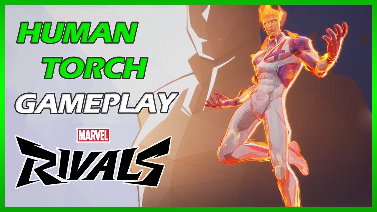 Marvel Rivals Gameplay 27 | The Human Torch Gameplay 27 Marvel Rivals