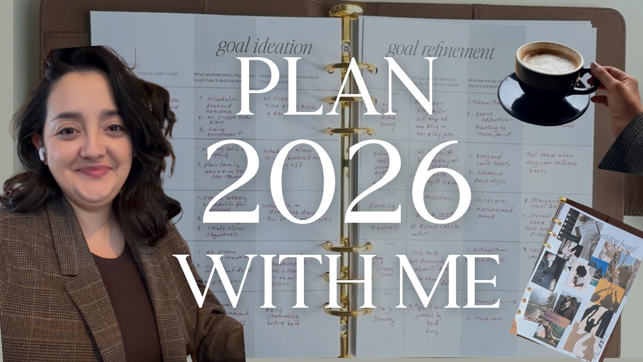 How I&rsquo;m Planning 2026 | Life Audit, New Year Goals & Creating Routines That Stick (Plan with Me)