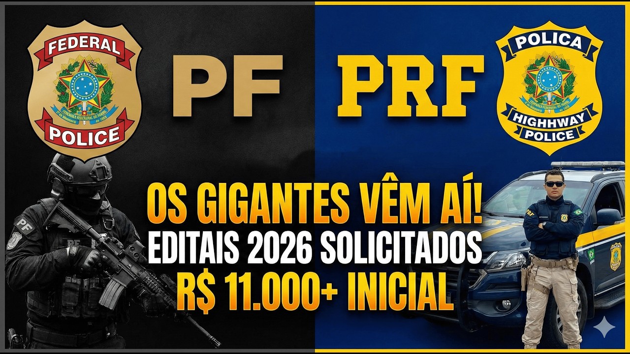 PF E PRF 2026: Os Gigantes da Segurança Estão Chegando! (Salários de R$ 11k+) 🚔