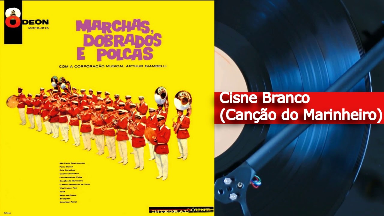 Cisne Branco (disco Marchas, Dobrados e Polcas da C. M. Arthur Giambelli)