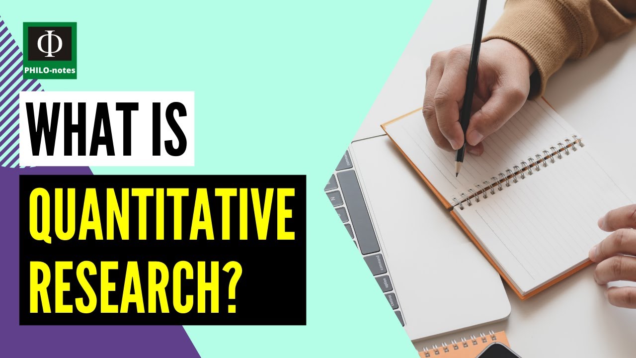 What is Quantitative Research?  -  Free Course on Thesis Proposal Writing (See Links Below)