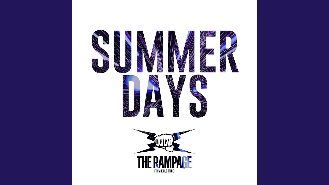 SUMMER DAYS