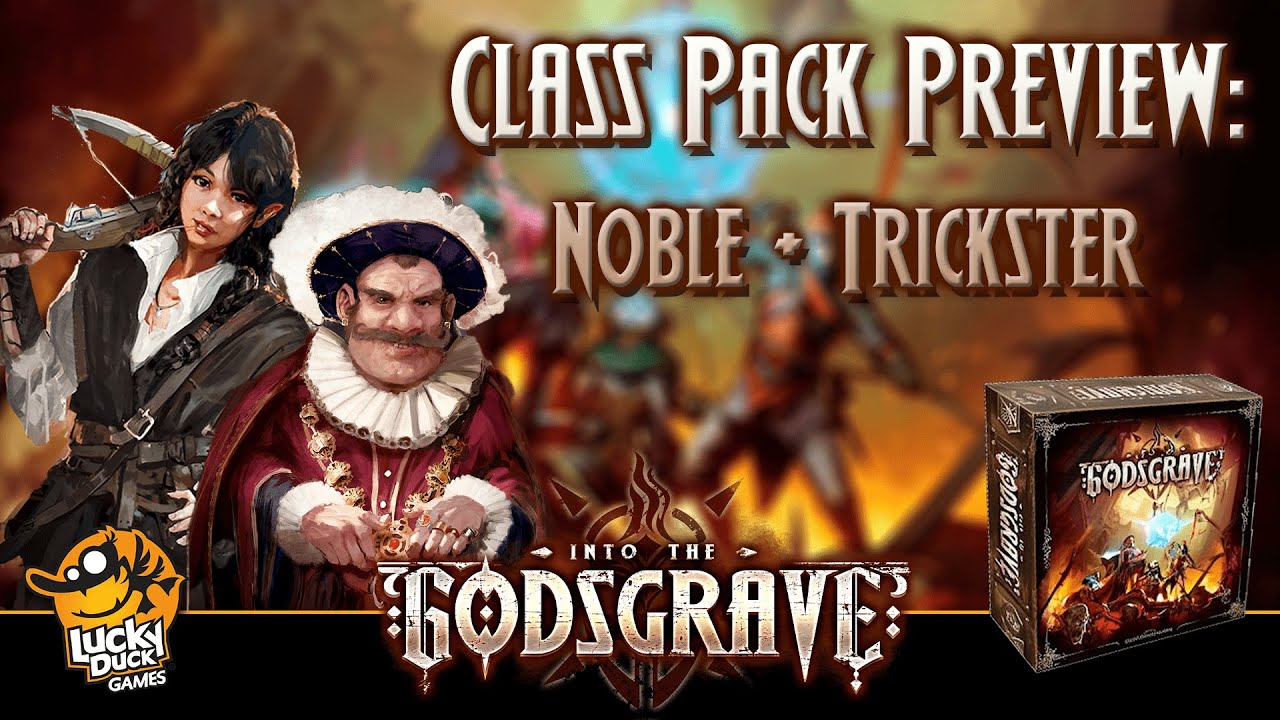 Into The Godsgrave | The Noble + Trickster Class Pack Preview