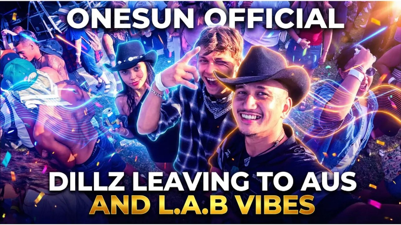DILLZ LEAVING TO AUS AND L.A.B VIBES (NZ)