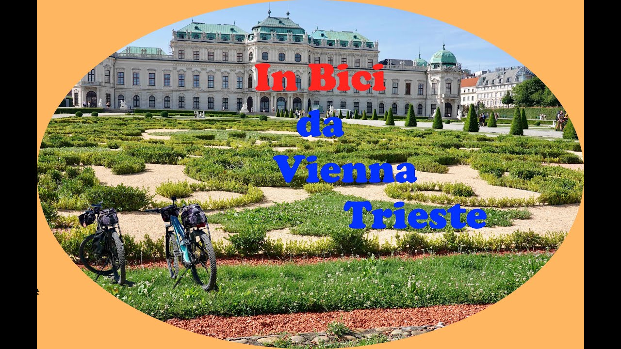 In Bici da Vienna a Trieste