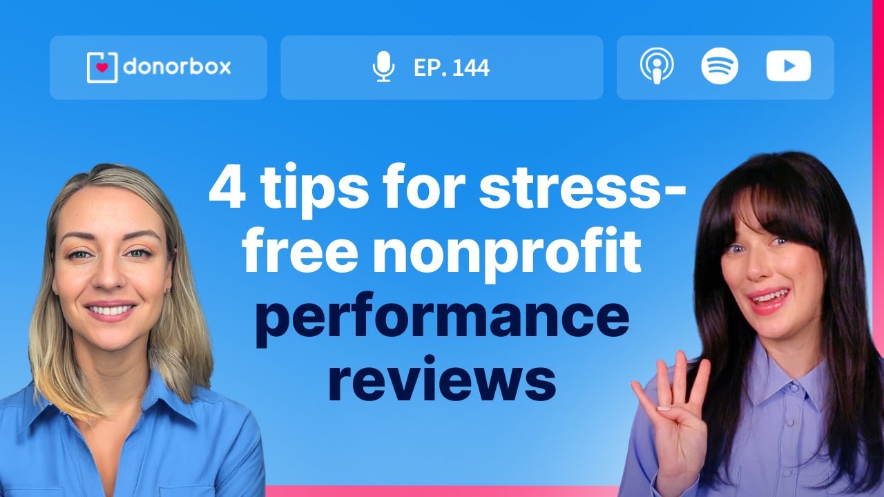 4 Expert Tips for Effective Nonprofit Performance Reviews | Ep 144