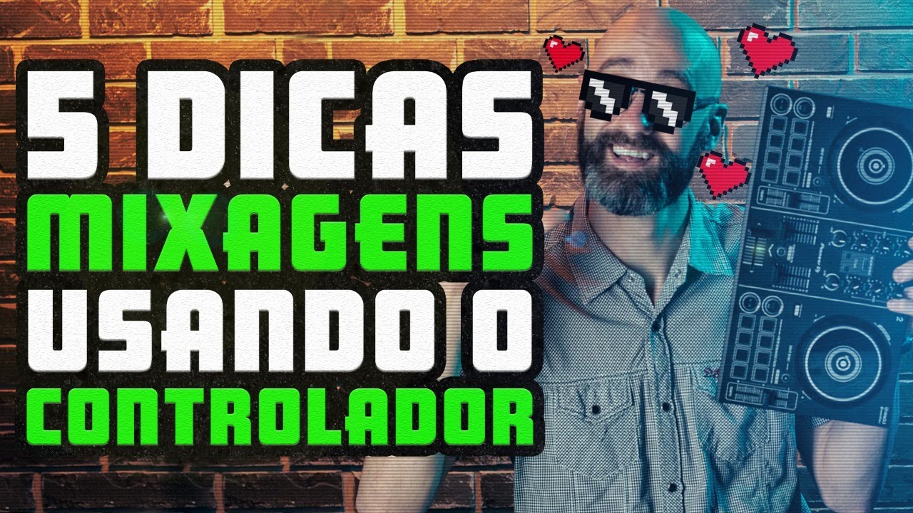 5 dicas para DJ evoluir nas mixagens com controlador | Take Control