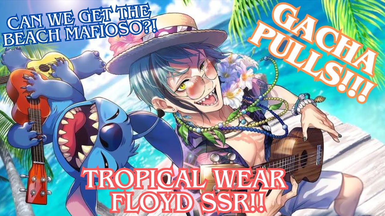 Tropical Wear Floyd SSR Gacha Pulls ~ Twisted Wonderland ~ GOING ALL OUT FOR THAT SUMMER EEL!