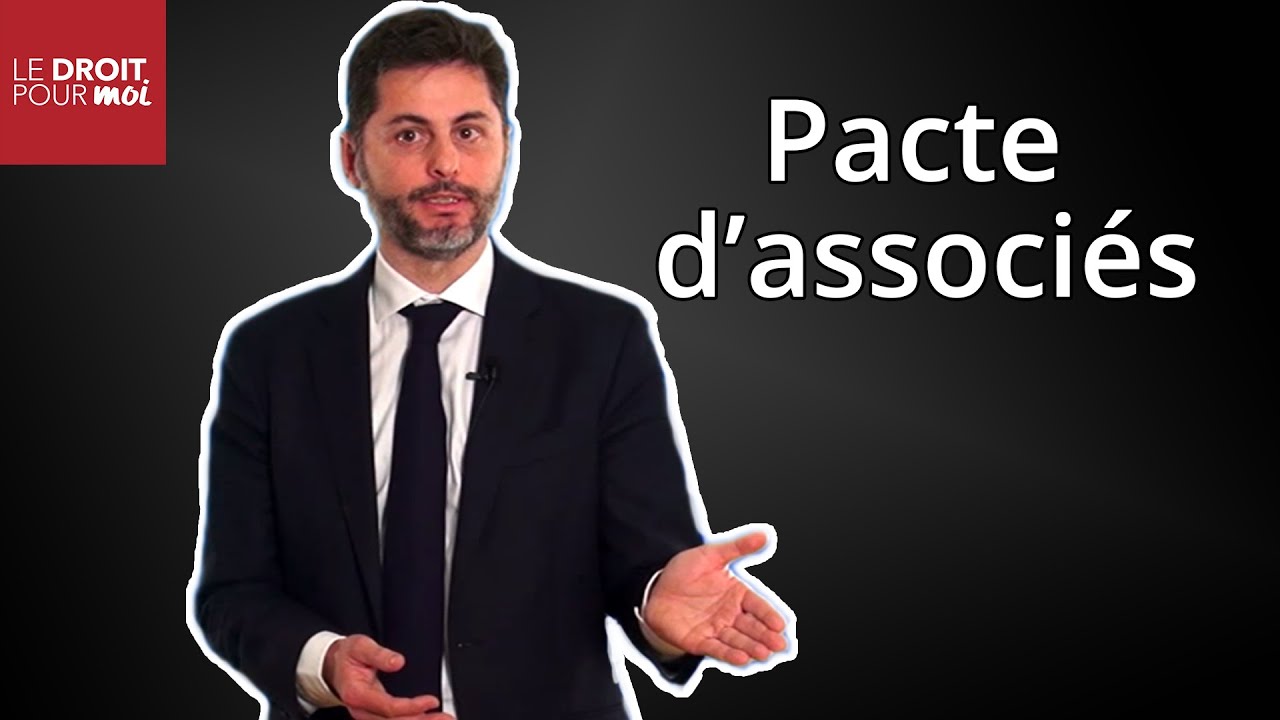 Le pacte d'associés