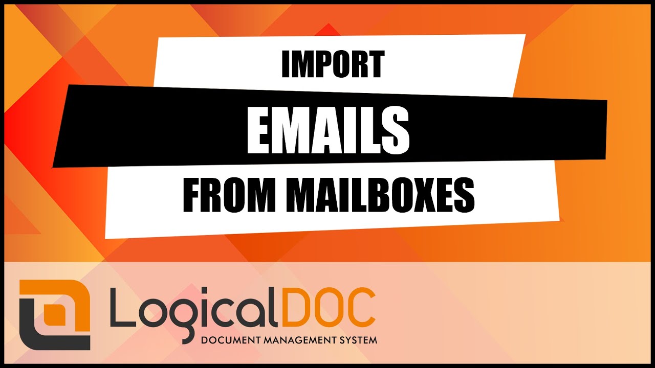 Import email from mailboxes