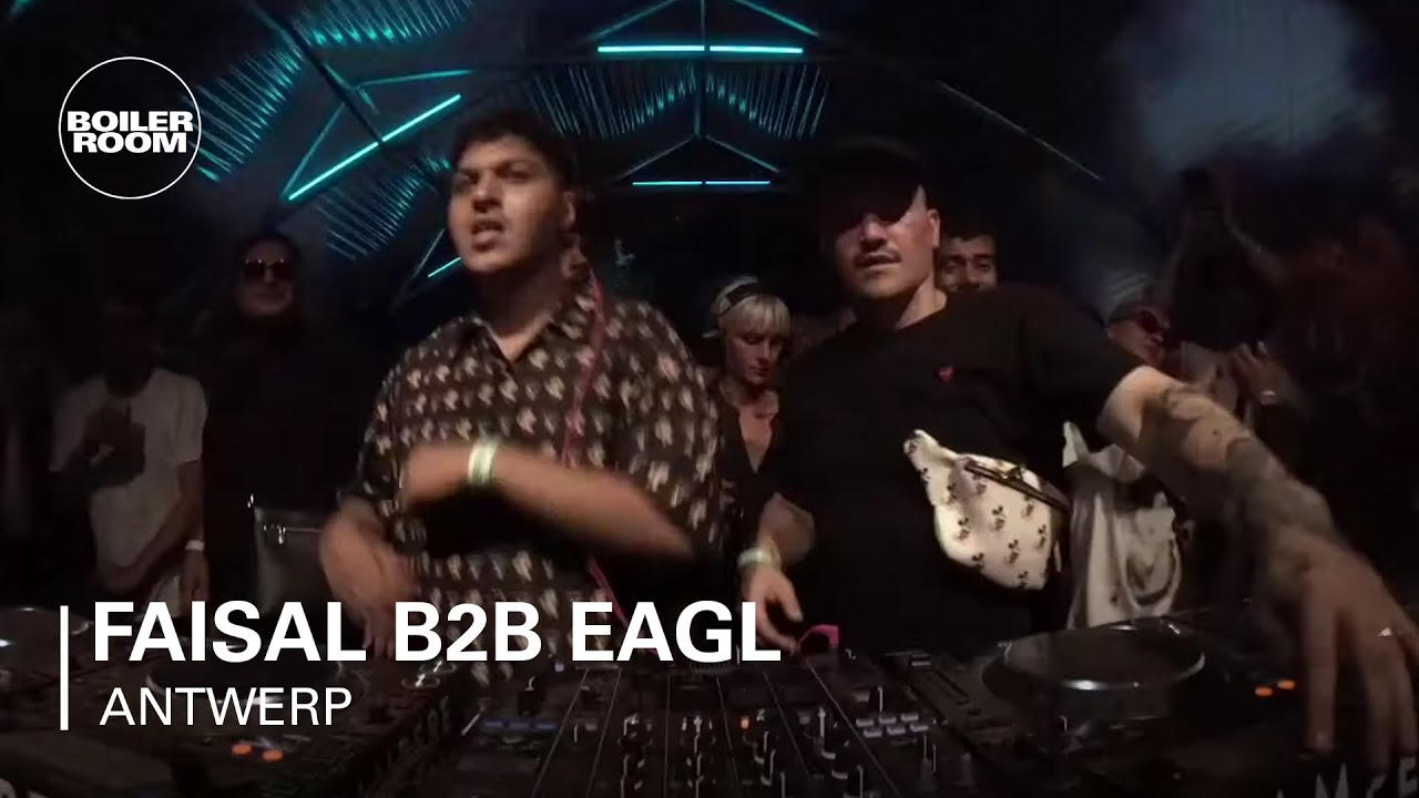 Faisal b2b Eagl | Boiler Room x Ampere Open Air