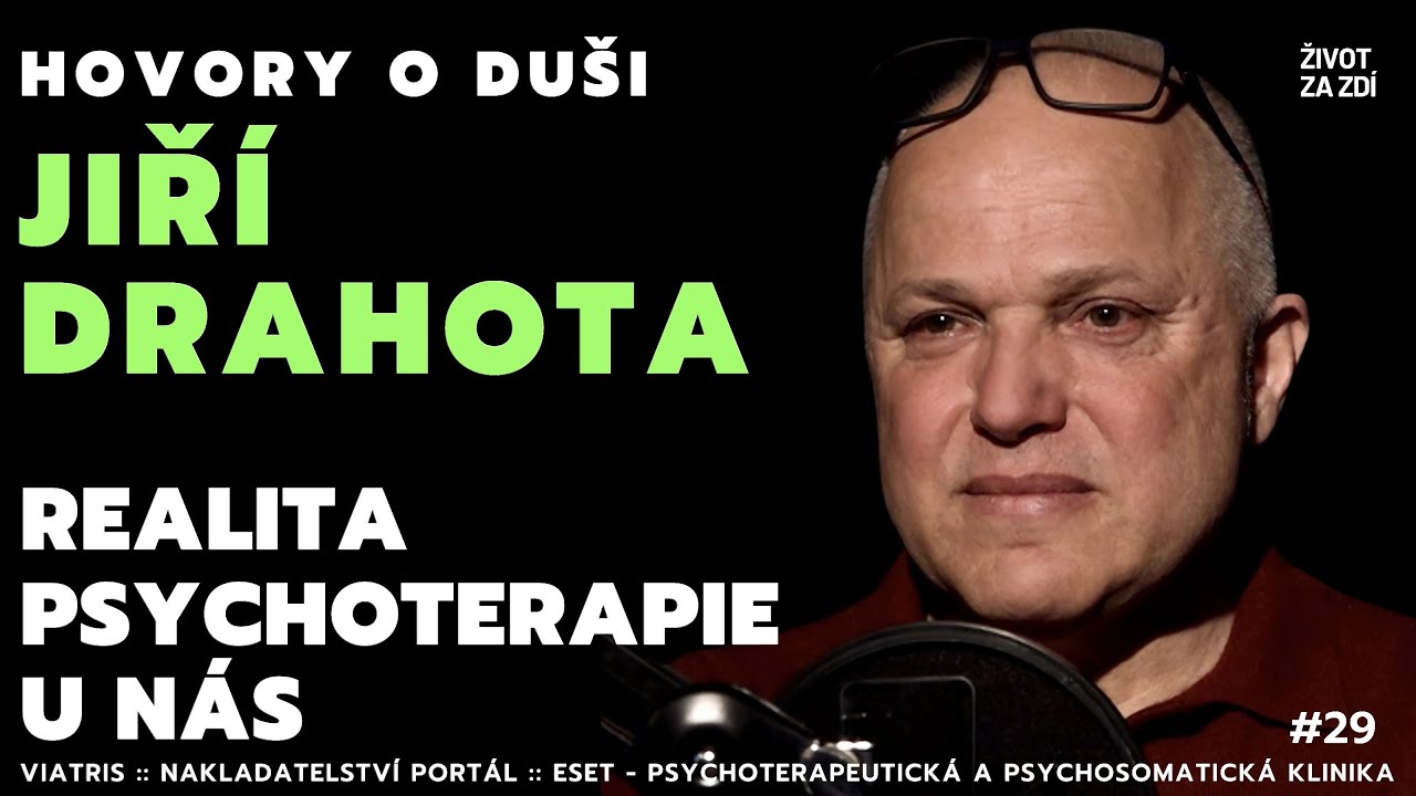 „Musíme ušetřit lidi před šarlatány,“ říká psychoterapeut Jiří Drahota