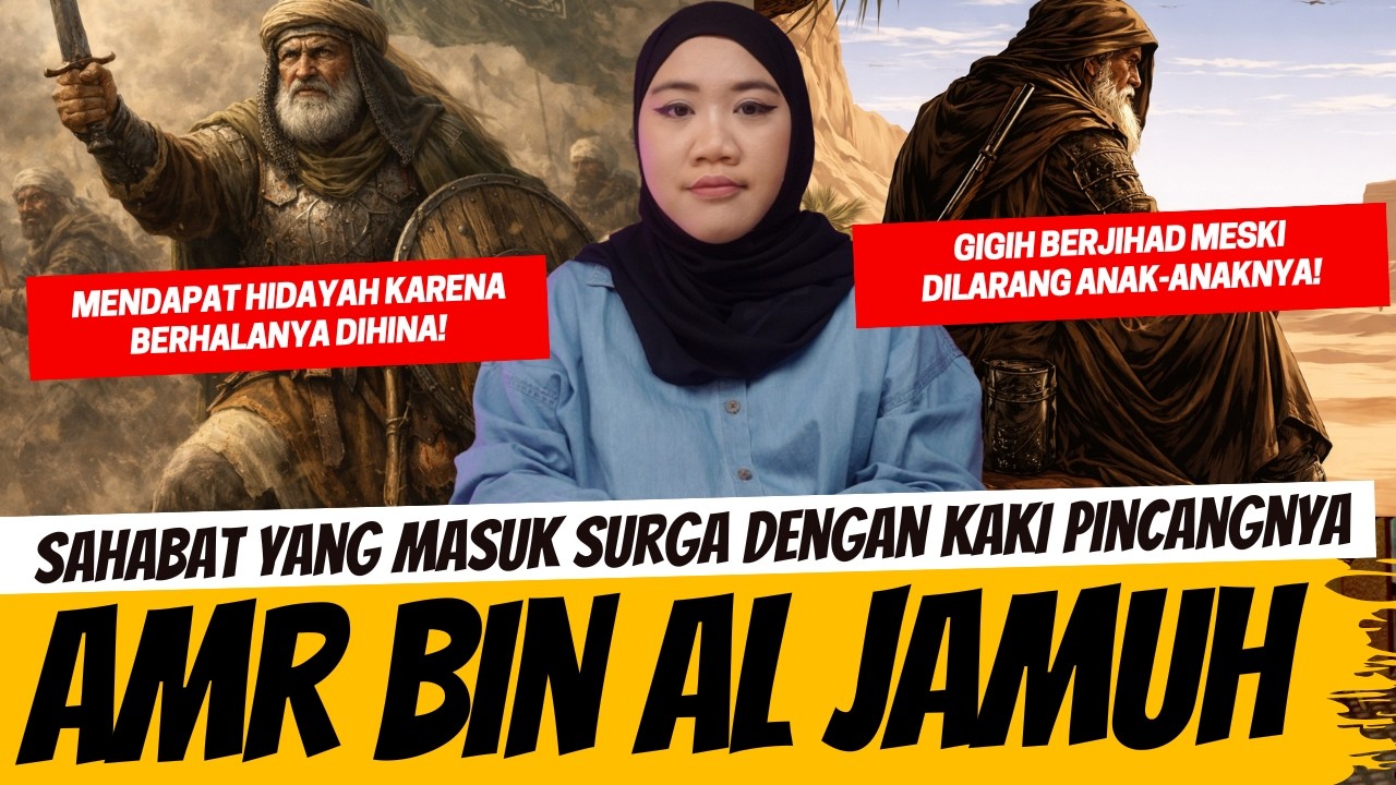 SAHABAT YANG MASUK SURGA DENGAN KAKI PINCANGNYA - AMR BIN AL JAMUH