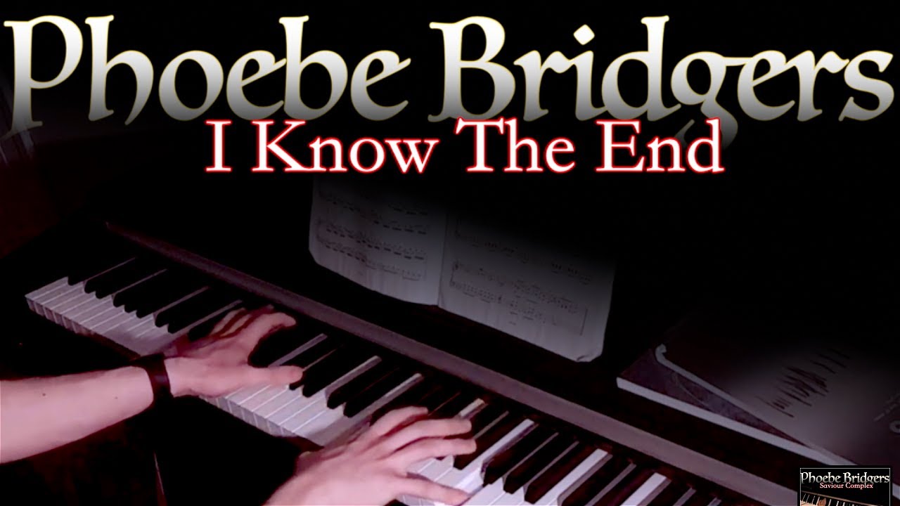 PHOEBE BRIDGERS - I Know The End (Piano Cover by Adam Parsons)