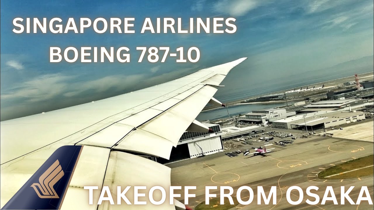 Singapore Airlines Boeing 787 WINGVIEW Takeoff from Osaka