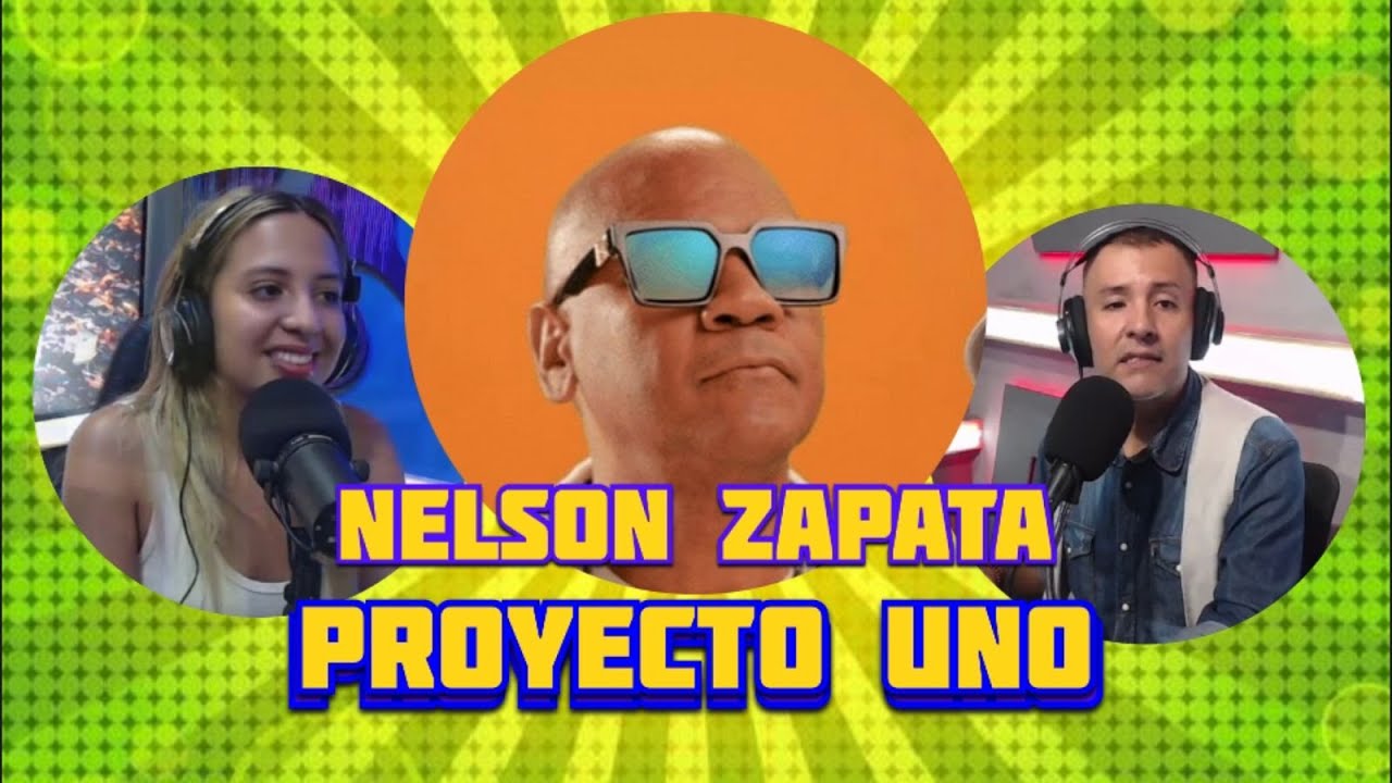 NELSON ZAPATA | PROYECTO UNO | GRAN ENTREVISTA | LO QUE NOS CONT&Oacute;
