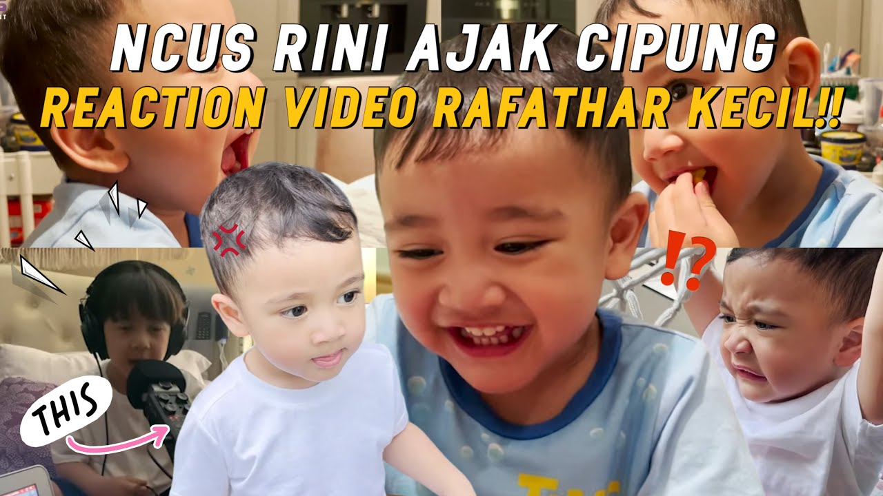 CIPUNG SAMPE NGAKAK!! REACTION VIDEO RAFATHAR WAKTU KECIL!! NCUS RINI IKUTAN NGAKAK!!