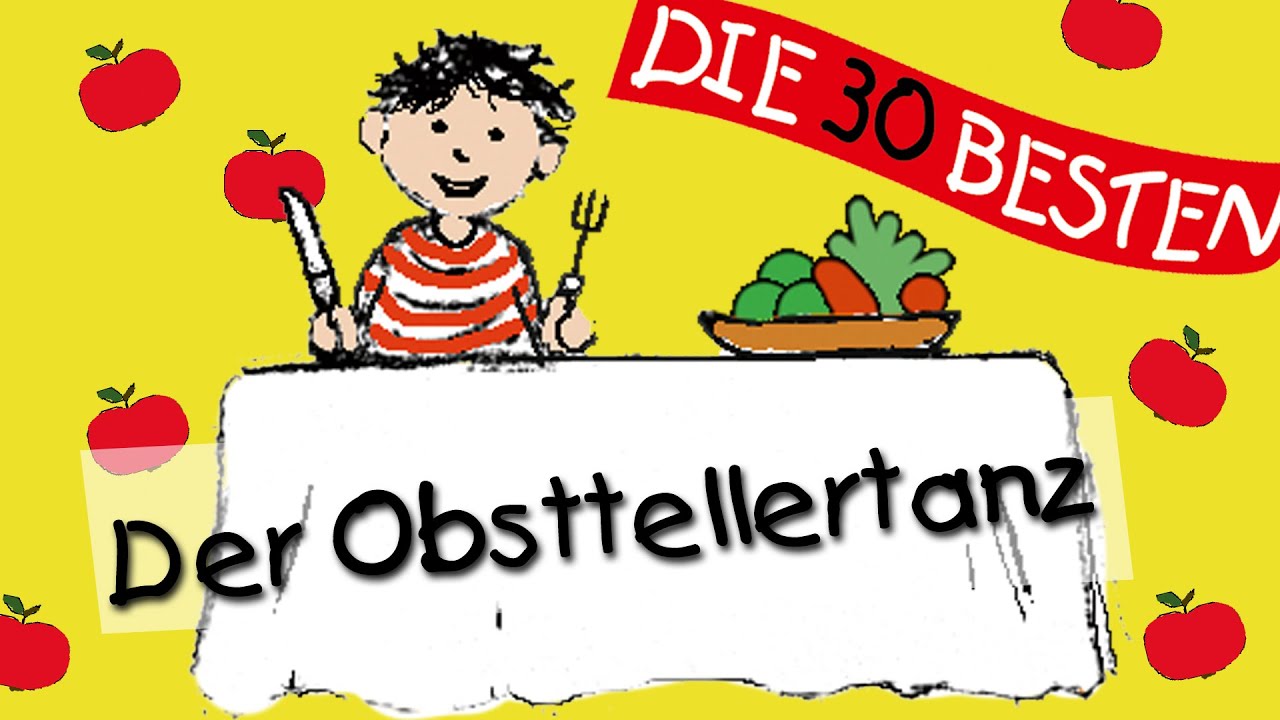 Obsttellertanz - Die besten Lernlieder zum Mitsingen || Kinderlieder