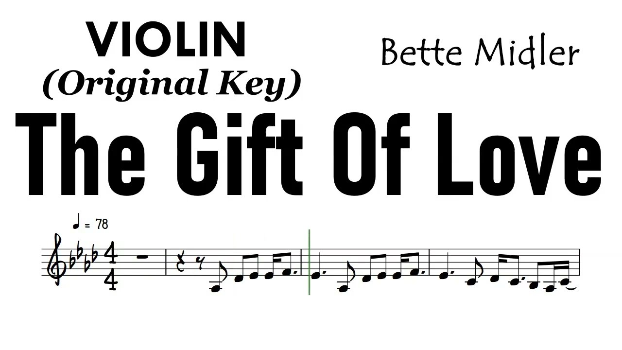 The Gift Of Love Violin Original Key Bette Midler Sheet Music Backing Track Partitura