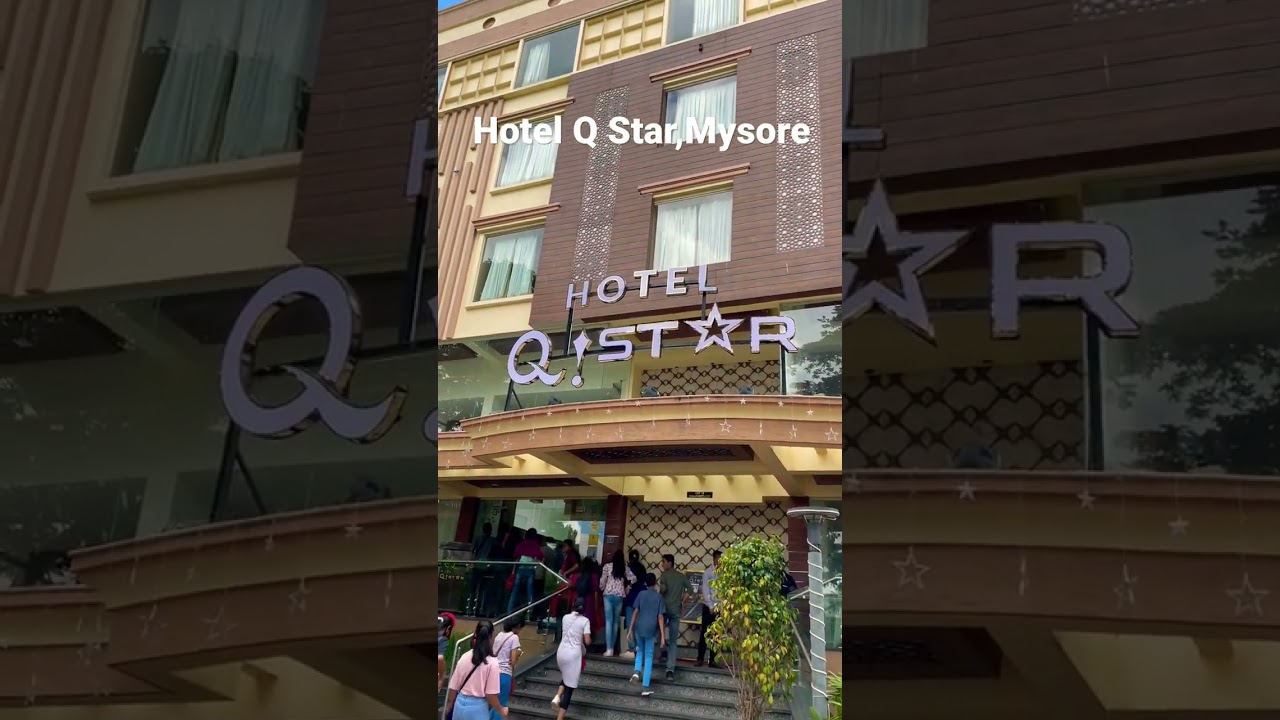 Hotel Q Star, Mysore