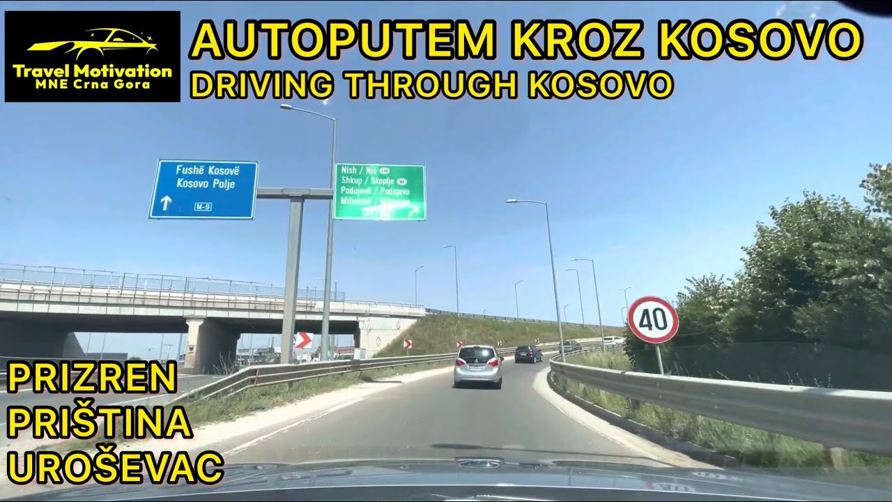Autoputem kroz KOSOVO, Prizren, Priština, Uroševac Jul 2023 - Driving Through Kosovo July 2023