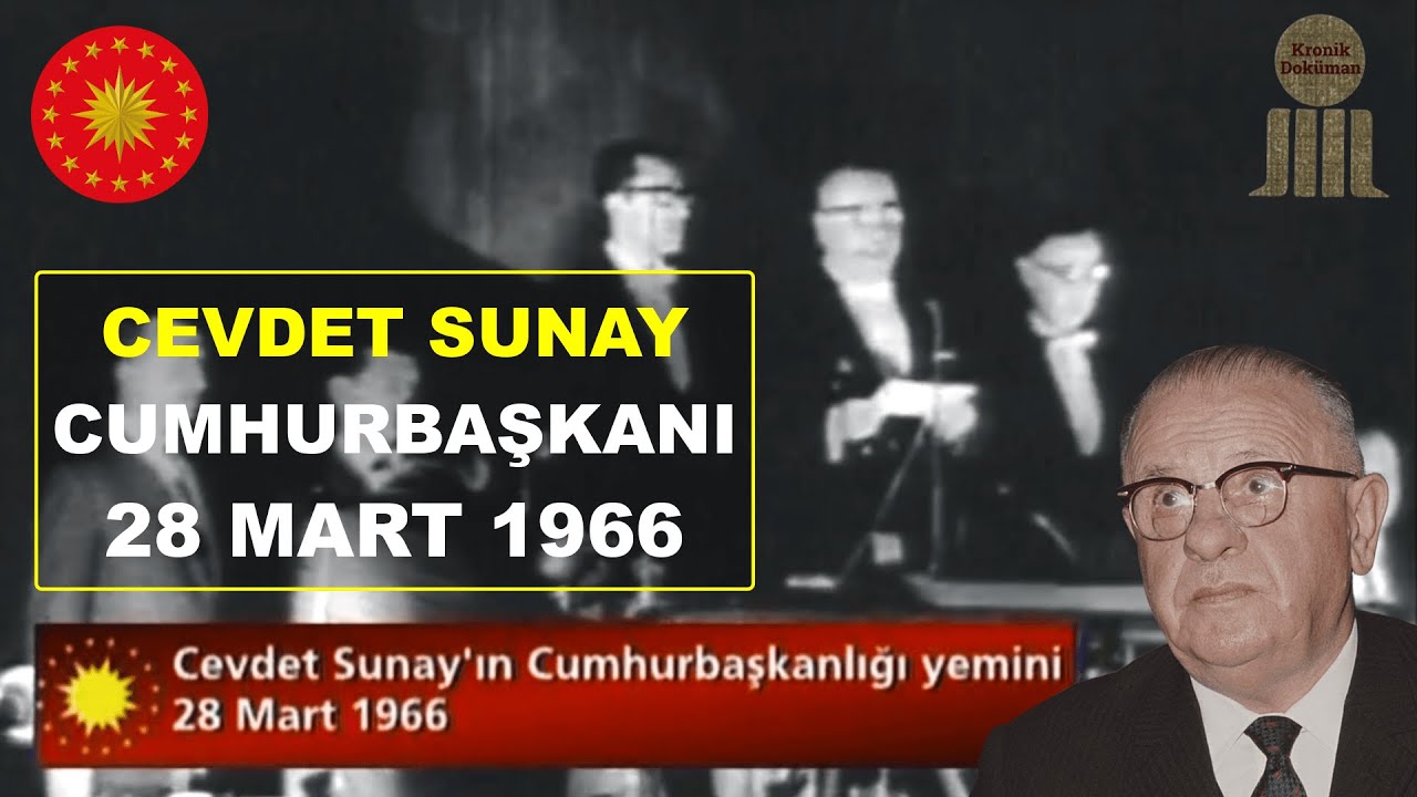 Cevdet Sunay'ın Cumhurbaşkanlığı Yemin Töreni (28 Mart 1966) 🇹🇷
