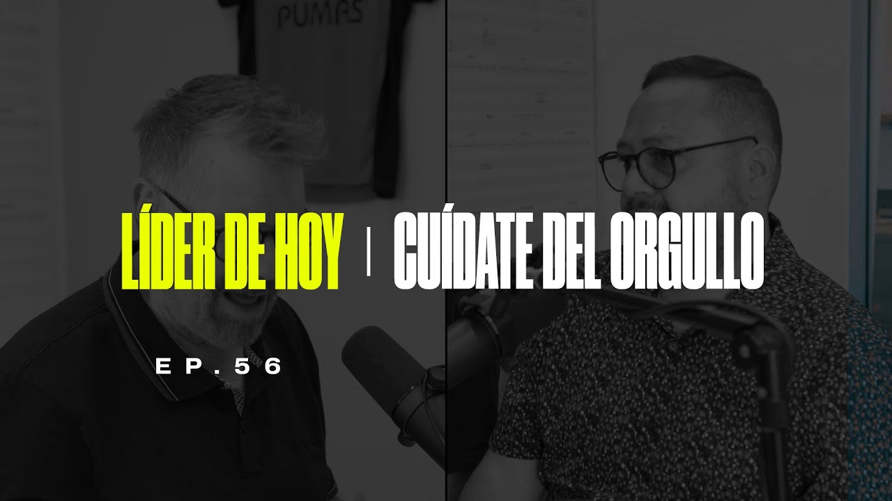 56 | Cuídate del orgullo - ft. Enoc Iglesias