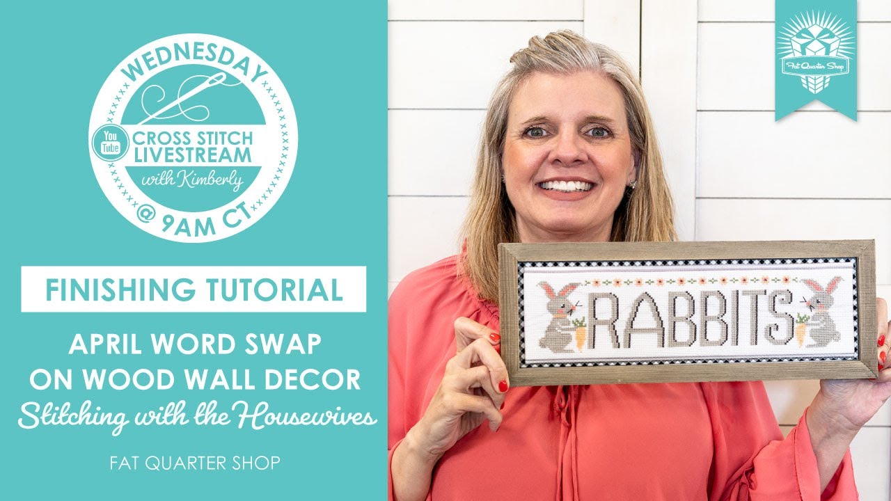 LIVE: Finishing Tutorial Mounting April Word Swap on a Wood Wall Decor! - FlossTube