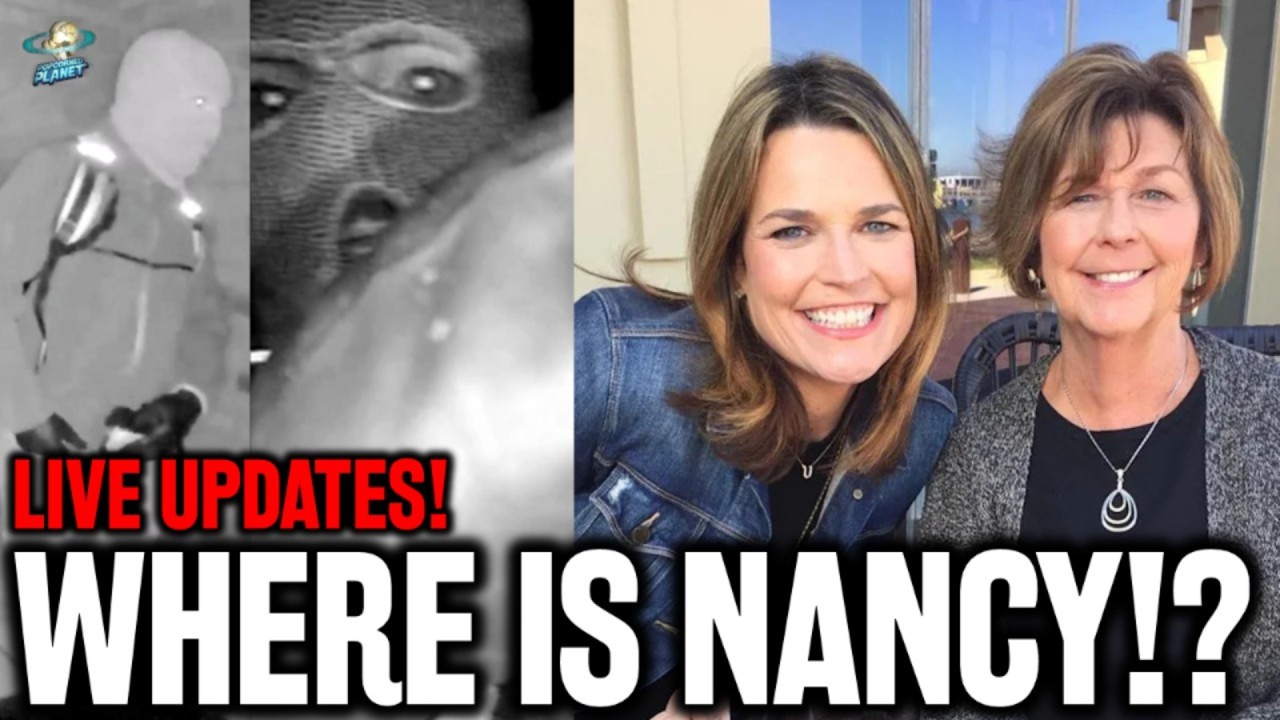 LIVE UPDATES! Savannah Guthrie Pleads for Help as Nancy Case Takes Dark Turn!