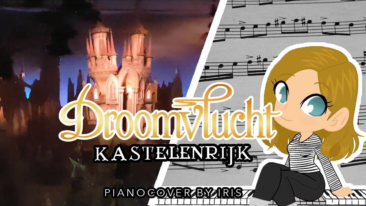 Efteling - Droomvlucht Kastelenrijk | PIANOCOVER