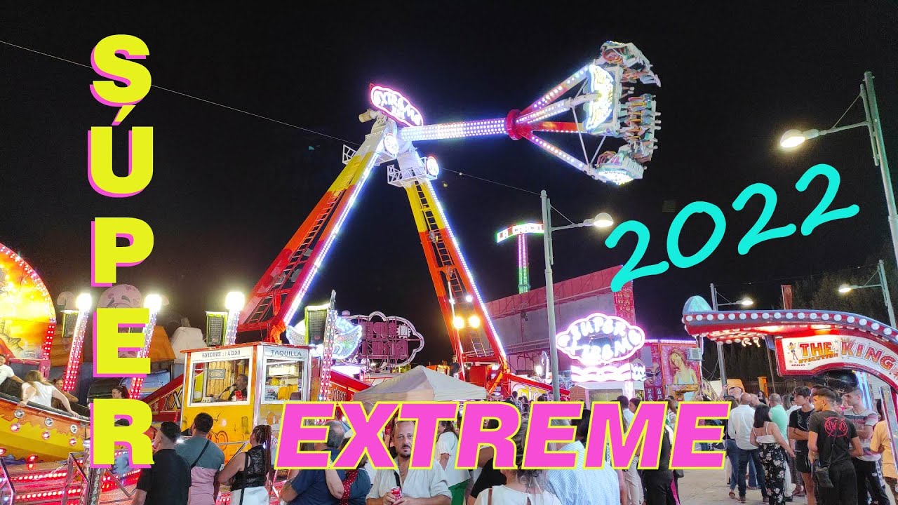Super Extreme Atracción. Feria Ronda 2022