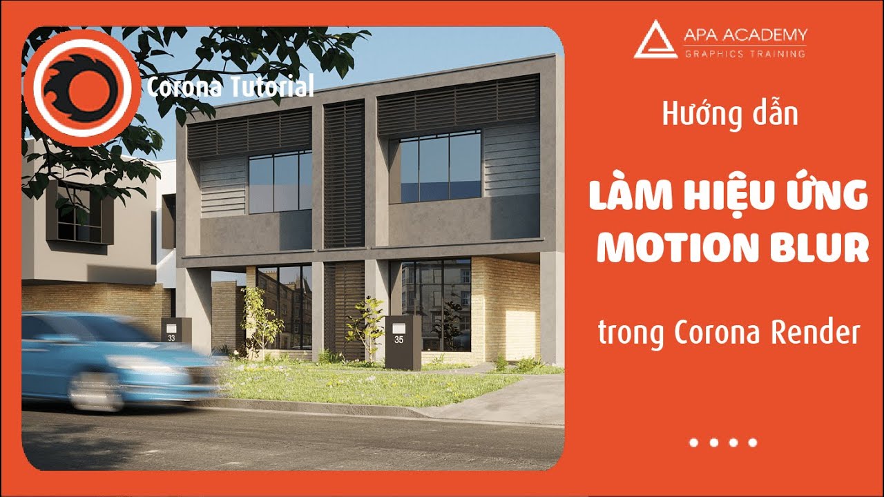 Hướng dẫn làm hiệu ứng Motin Blur trong Corona Render