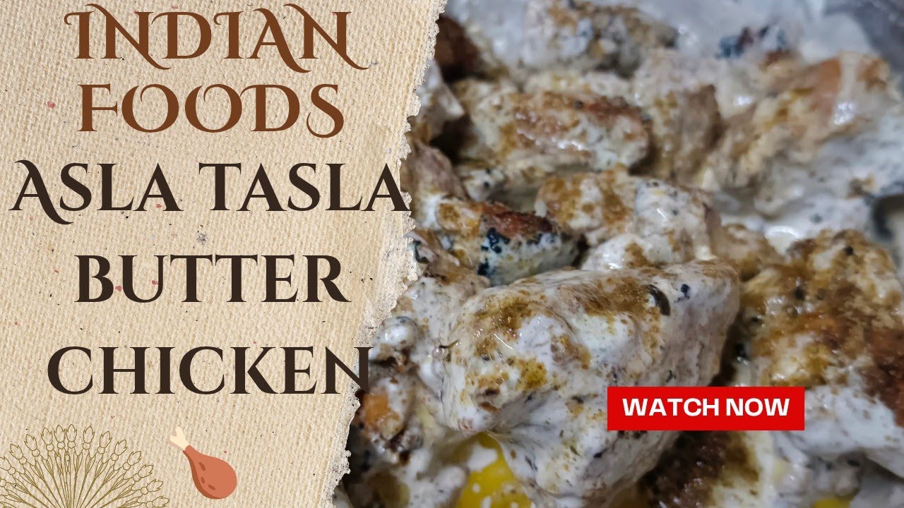 Ramadan series 3 | Asla tasla butter chicken recipe / Delhi ki mashoor recipe #food #ramadanspecial