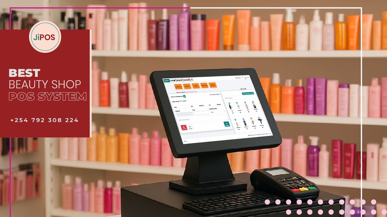 Best Beauty Shop POS System in Kenya | JiPOS Demo for Retail & Cosmetics Shops
