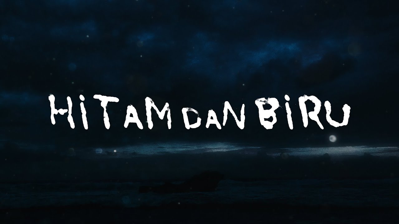 Barasuara - Hitam Dan Biru (Official Lyric Video)