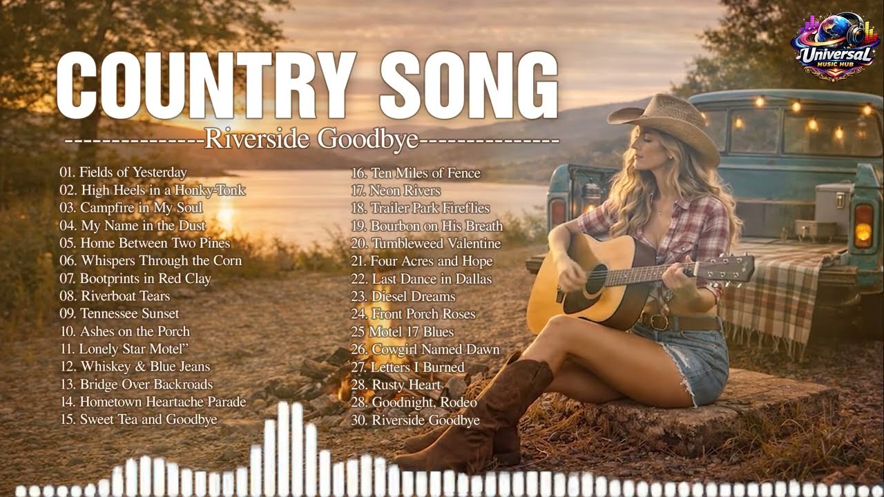 Country Song Collection 2026 - Best Relaxing Country Music Playlist | Riverside Country Vibes
