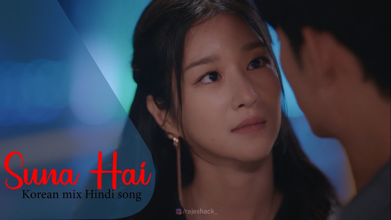 Suna Hai (Sanak) || Korean mix hindi song 2021 || Its okay to not be okay || RAJESH RANJAN